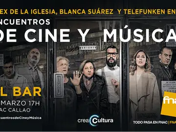 Encuentro de Cine y Música por 'El Bar' Encuentro de Cine y Música por 'El Bar'