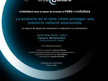 CreaCultura acoge el foro 'La piratería en el cine: cómo proteger una industria cultural amenazada' CreaCultura acoge el foro 'La piratería en el cine: cómo proteger una industria cultural amenazada'