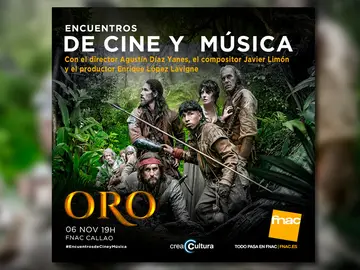 Encuentros de Cine y Música de la película ORO Encuentros de Cine y Música de la película ORO