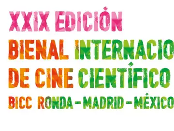 Comunica Ciencia, una nueva edición de la XXIX Bienal Internacional de Cine Científico Comunica Ciencia, una nueva edición de la XXIX Bienal Internacional de Cine Científico