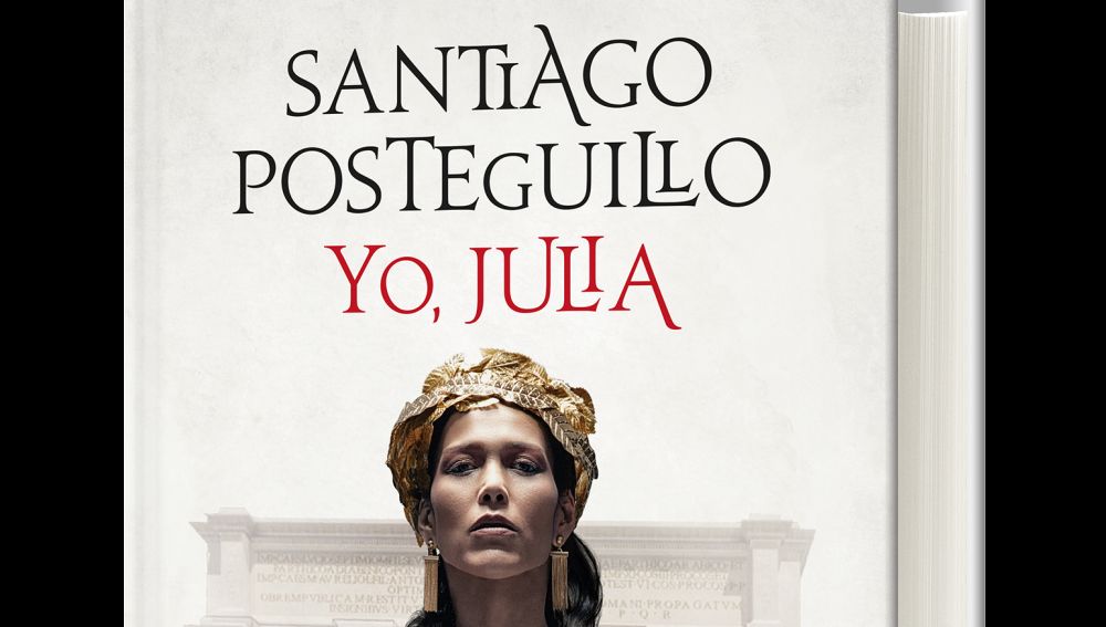 Portada 'Yo, Julia' de Santiago Posteguillo Portada 'Yo, Julia' de Santiago Posteguillo