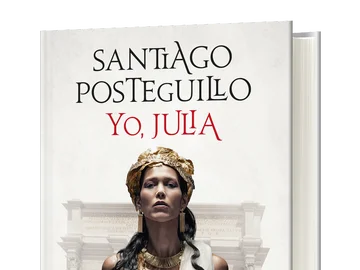 Portada &#39;Yo, Julia&#39; de Santiago Posteguillo