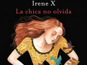La chica no olvida de Irene X La chica no olvida de Irene X