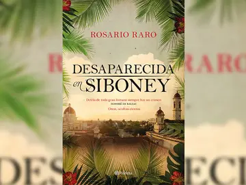 Desaparecida en Siboney Desaparecida en Siboney