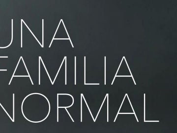 'una familia normal' de Alejandra Parejo