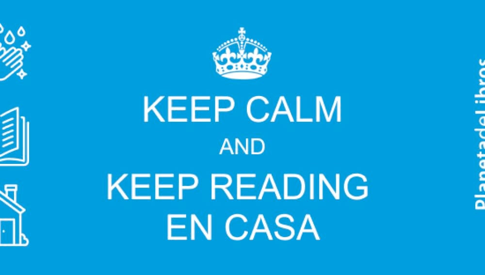 Keep calm and keep reading en casa