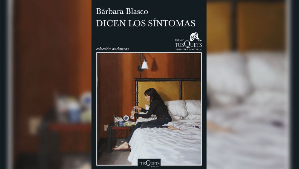 'Dicen los síntomas' de Bárbara Blasco