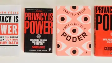 Colección de diferentes ediciones de &quot;Privacidad es Poder&quot;, de Carissa Véliz