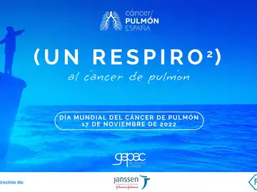 'Un respiro al cáncer de pulmón', la nueva iniciativa de GEPAC para sensibilizar sobre la enfermedad 'Un respiro al cáncer de pulmón', la nueva iniciativa de GEPAC para sensibilizar sobre la enfermedad
