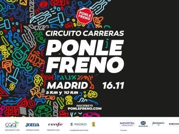 Arranca el plazo para inscribirte en la Ponle Freno Madrid 2025