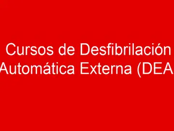 Cursos DEA Cruz Roja Cursos DEA Cruz Roja