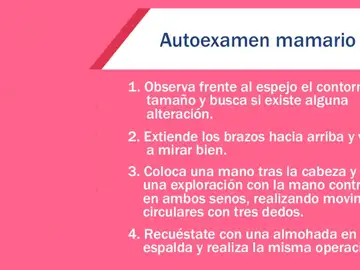 Pasos para realizar una autoexploración mamaria Pasos para realizar una autoexploración mamaria