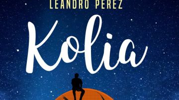 'Kolia', la nueva novela de Leandro Pérez 'Kolia', la nueva novela de Leandro Pérez