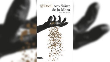 Portada de 'Dócil' de Aro Sáinz de la Maza Portada de 'Dócil' de Aro Sáinz de la Maza