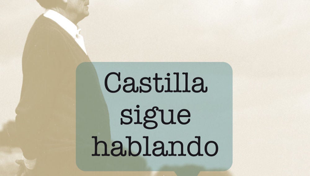 'Castilla sigue hablando', de Jorge Urdiales